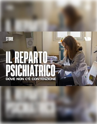 Il reparto psichiatrico dove non si legano le persone